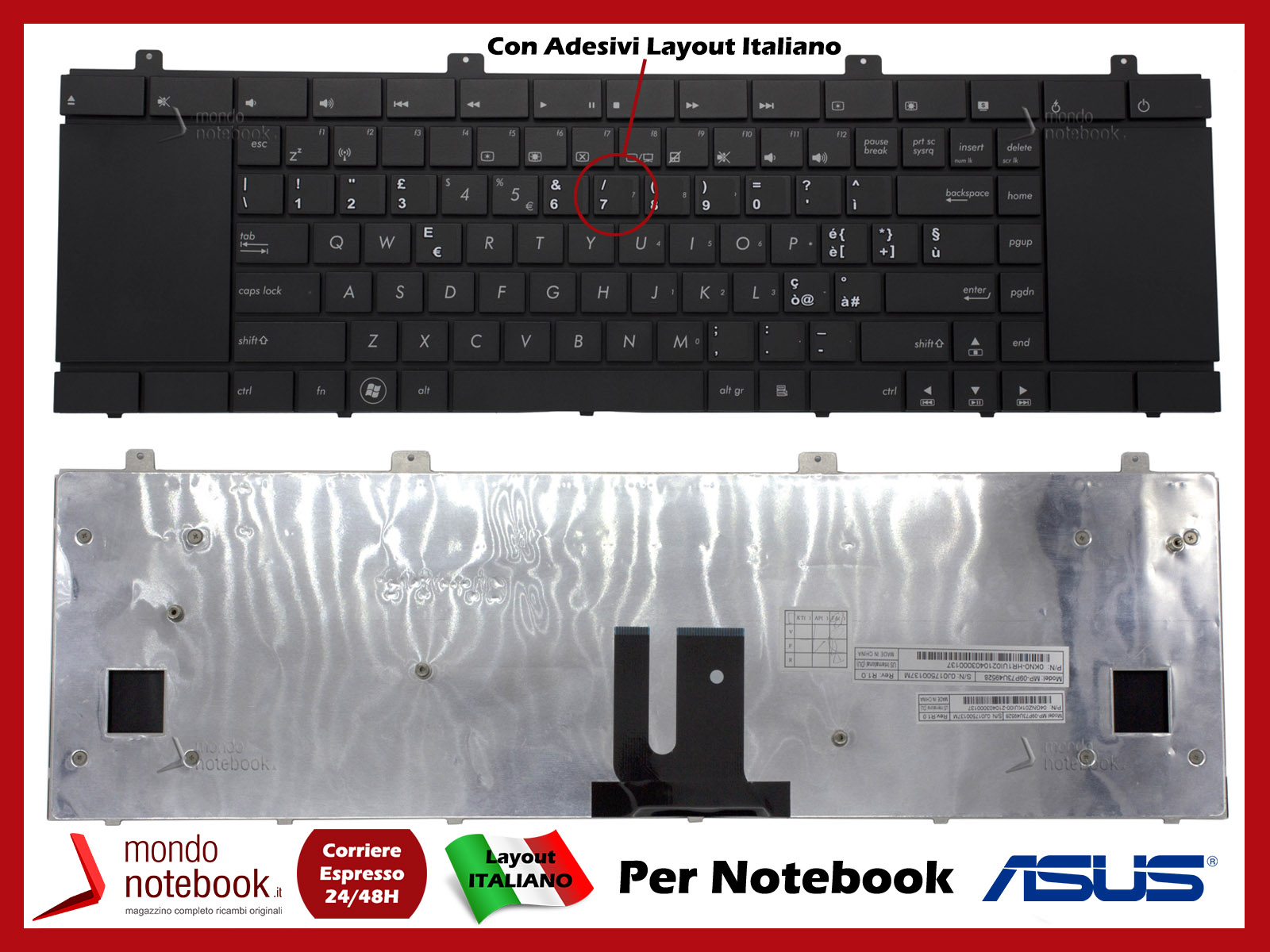 Tastiera Notebook ASUS NX90JQ NX90SN (NERA) Completa di FRAME con ADESIVI  LAYOUT